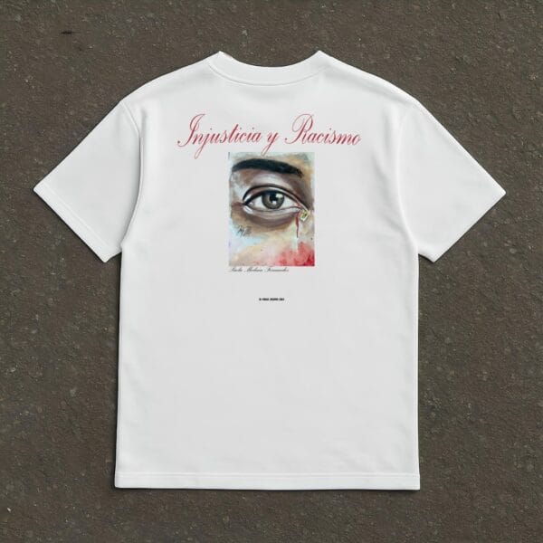 Camiseta Heavyweight Premium "Injusticia y Racismo"