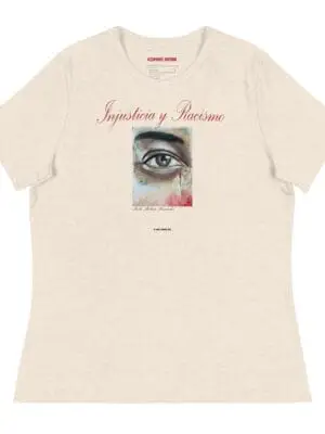 Camiseta corte de Mujer Relajada "Injusticia y Racismo"